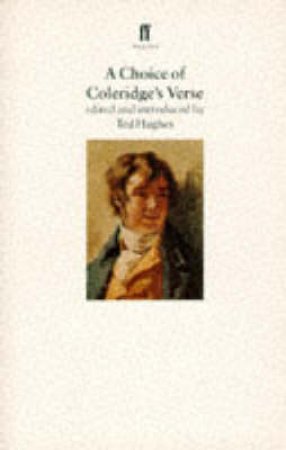 A Choice Of Coleridge's Verse by  Ted Hughes (Ed)