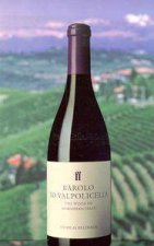 Barolo To Valpolicella The Wines of Northern Italy