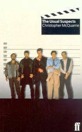 The Usual Suspects - Screenplay by Christopher McQuarrie