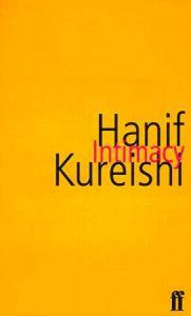 Intimacy by Hanif Kureishi