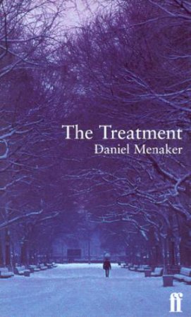 The Treatment by Daniel Menaker