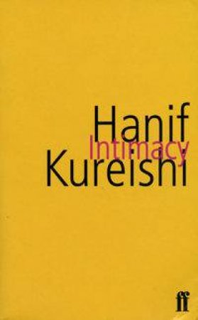 Intimacy by Hanif Kureishi