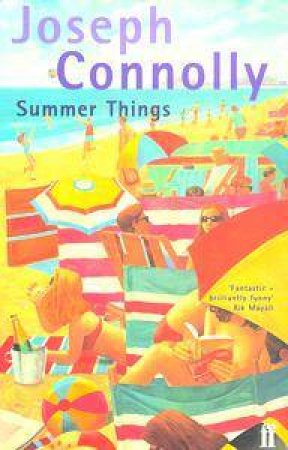 Summer Things by Joseph Connolly