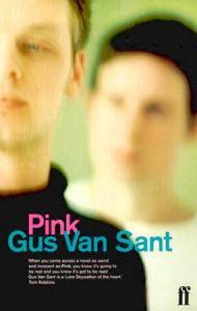 Pink by Gus Van Sant