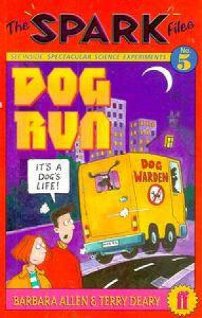 Dog Run by Terry Deary & Barbara Allen