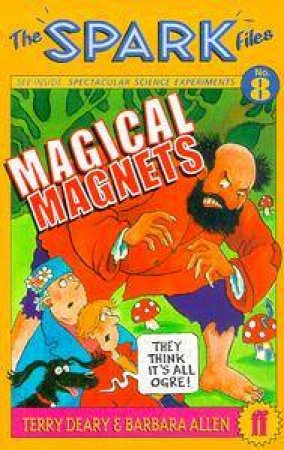 Magical Magnets by Terry Deary & Barbara Allen