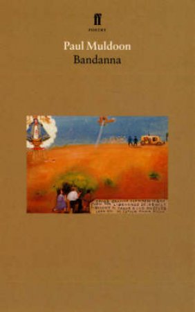 Bandanna by Muldoon Paul