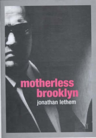 Motherless Brooklyn by Jonathan Lethem