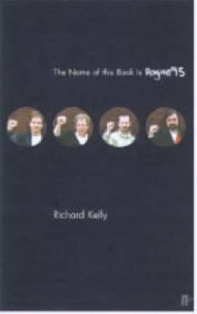 The Name Of This Book Is Dogme95 by Richard Kelly