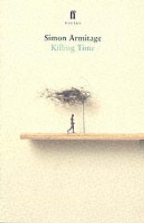 Killing Time by Simon Armitage