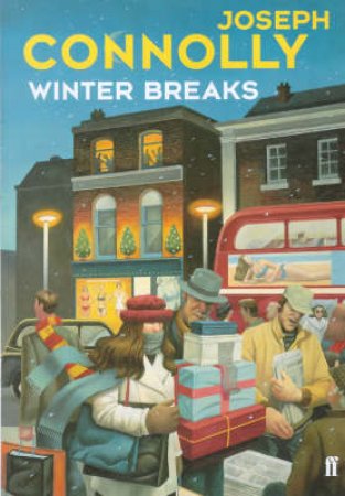 Winter Breaks by Jospeh Connolly