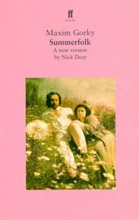 Summerfolk by Maxim Gorky