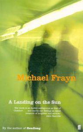 A Landing On The Sun by Michael Frayn