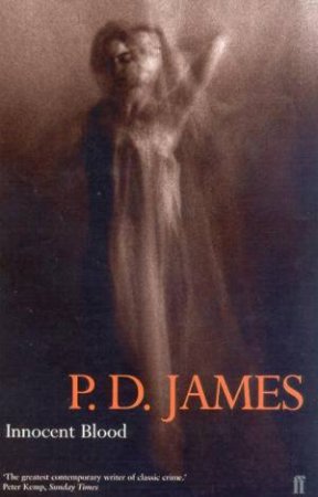 Innocent Blood by P D James