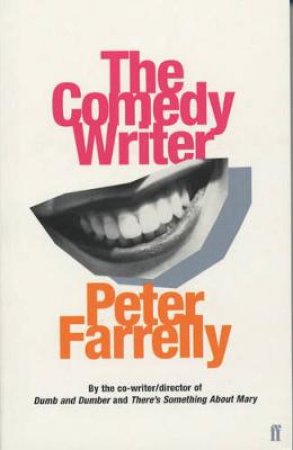 The Comedy Writer by Peter Farrelly