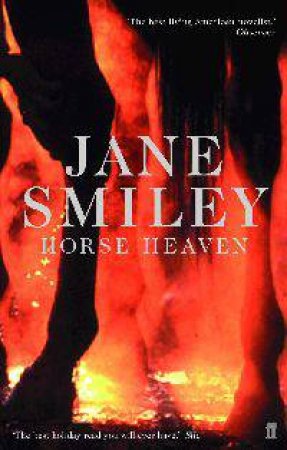 Horse Heaven by Jane Smiley