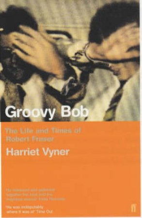 Groovy Bob by Harriet Vyner