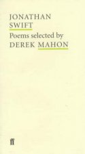 Poet To Poet Jonathan Swift Poems Selected By Derek Mahon