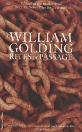 Faber Classics: Rites Of Passage by William Golding