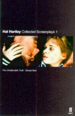 Hal Hartley: Collected Screenplays 1 by Hal Hartley