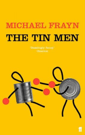 Tin Men by Frayn Michael