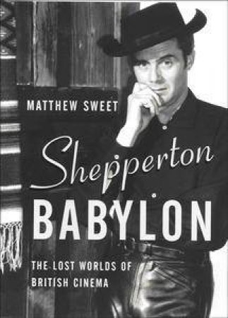 Shepperton Babylon by Matthew Sweet