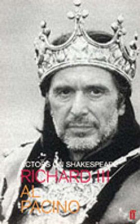 Actors On Shakespeare: Richard III by Al Pacino