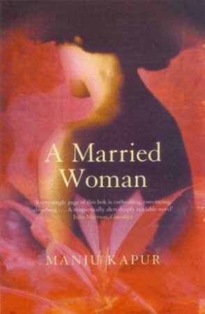 A Married Woman by Manju Kapur