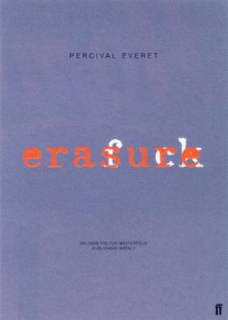 Erasure by Percival Everett