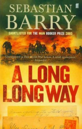 A Long Long Way by Sebastian Barry