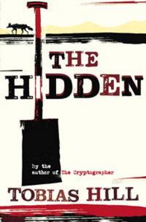 The Hidden by Tobias Hill