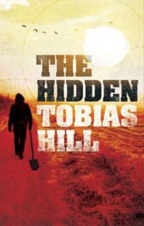 Hidden by Tobias Hill