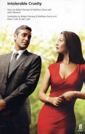 Intolerable Cruelty by Joel Coen