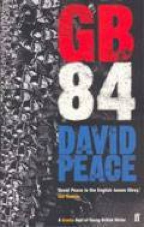 GB84 by David Peace