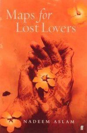 Maps For Lost Lovers by Aslam Nadeem