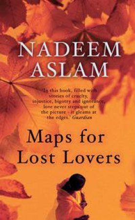 Maps For Lost Lovers by Nadeem Aslam