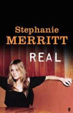 Real by Stephanie Merritt