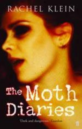 The Moth Diaries by Rachel Klein