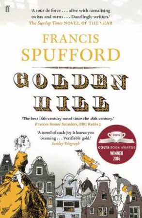 Golden Hill by Francis Spufford