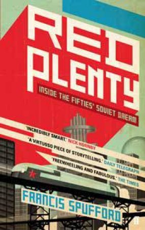 Red Plenty by Francis Spufford