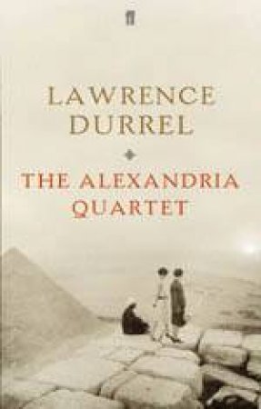 The Alexandria Quartet by Lawrence Durrell