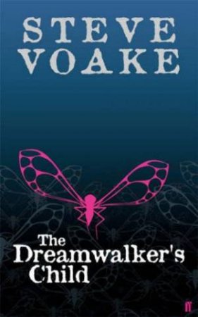 The Dreamwalker's Child by Steve Voake