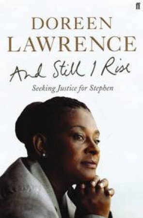 And Still I Rise by Lawrence Doreen