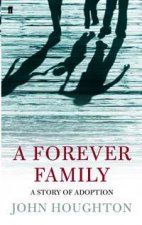 A Forever Family A Story Of Adoption