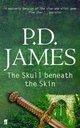 Skull Beneath The Skin by P D James