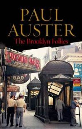 The Brooklyn Follies by Paul Auster