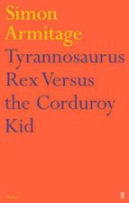 Tyrannosaurus Rex Versus The Corduroy Kid