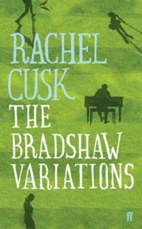 Bradshaw Variations by Rachel Cusk