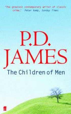 The Children of Men by P.D. James