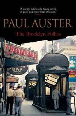 Brooklyn Follies by Paul Auster